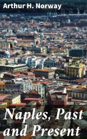 Norway |  Naples, Past and Present | eBook | Sack Fachmedien