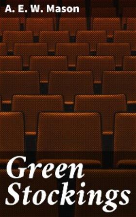 Mason |  Green Stockings | eBook | Sack Fachmedien