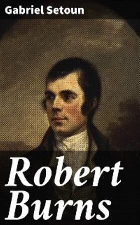 Setoun |  Robert Burns | eBook | Sack Fachmedien