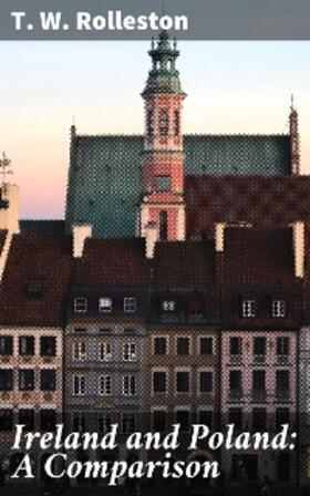 Rolleston |  Ireland and Poland: A Comparison | eBook | Sack Fachmedien
