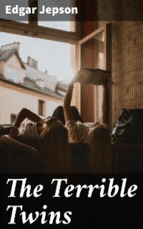 Jepson |  The Terrible Twins | eBook | Sack Fachmedien