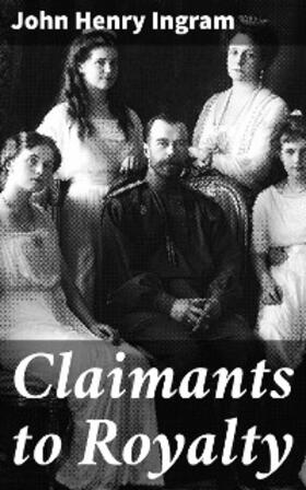 Ingram |  Claimants to Royalty | eBook | Sack Fachmedien
