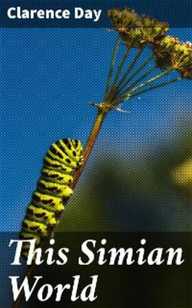 Day |  This Simian World | eBook | Sack Fachmedien