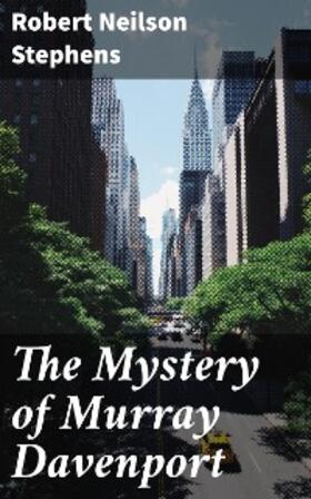 Stephens |  The Mystery of Murray Davenport | eBook | Sack Fachmedien