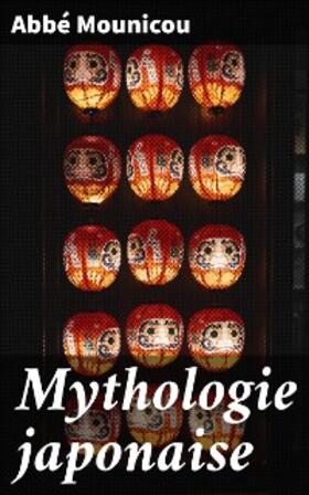 Mounicou |  Mythologie japonaise | eBook | Sack Fachmedien
