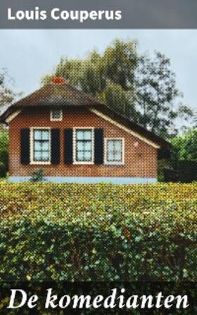 Couperus |  De komedianten | eBook | Sack Fachmedien