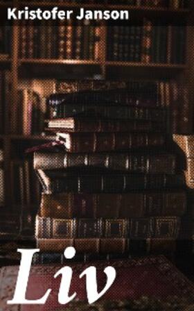 Janson |  Liv | eBook | Sack Fachmedien