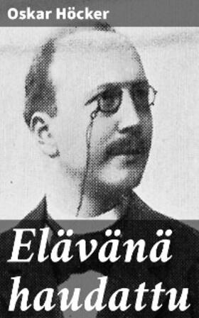 Höcker |  Elävänä haudattu | eBook | Sack Fachmedien