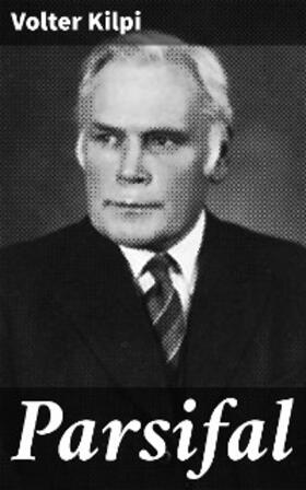 Kilpi |  Parsifal | eBook | Sack Fachmedien