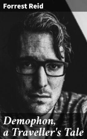Reid |  Demophon, a Traveller's Tale | eBook | Sack Fachmedien