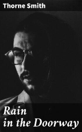 Smith |  Rain in the Doorway | eBook | Sack Fachmedien