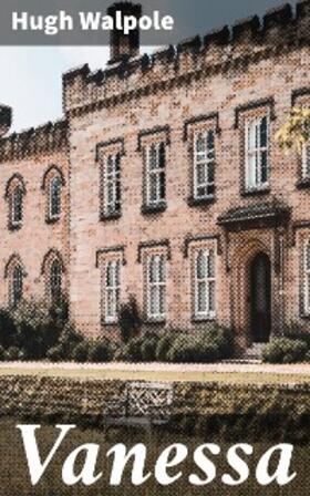 Walpole |  Vanessa | eBook | Sack Fachmedien
