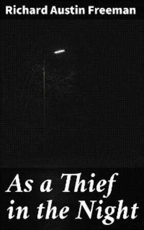 Freeman |  As a Thief in the Night | eBook | Sack Fachmedien
