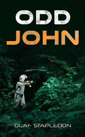 Stapledon |  Odd John | eBook | Sack Fachmedien