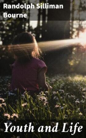 Bourne |  Youth and Life | eBook | Sack Fachmedien