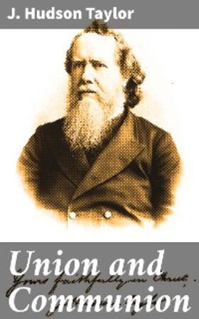 Taylor |  Union and Communion | eBook | Sack Fachmedien