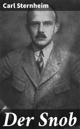 Sternheim |  Der Snob | eBook | Sack Fachmedien