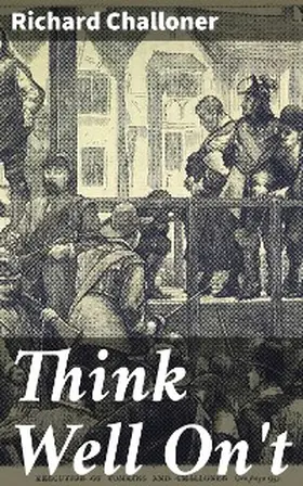 Challoner |  Think Well On't | eBook | Sack Fachmedien