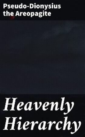  Heavenly Hierarchy | eBook | Sack Fachmedien