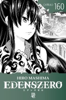 Mashima |  Edens Zero Capítulo 160 | eBook | Sack Fachmedien