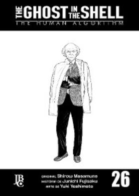 Masamune / Fujisaku |  The Ghost in The Shell - The Human Algorithm Capítulo 026 | eBook | Sack Fachmedien