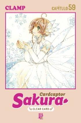 Clamp |  Cardcaptor Sakura - Clear Card Capítulo 059 | eBook | Sack Fachmedien