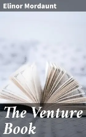 Mordaunt |  The Venture Book | eBook | Sack Fachmedien