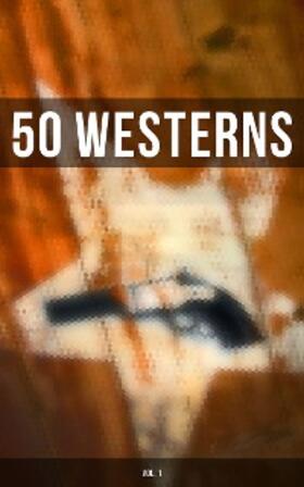 Haycox / Dunn / Howard |  50 WESTERNS (Vol. 1) | eBook | Sack Fachmedien