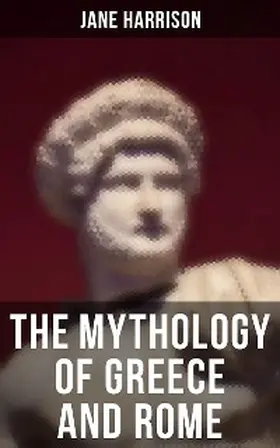 Harrison |  The Mythology of Greece and Rome | eBook | Sack Fachmedien