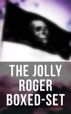 Stevenson / Baum / Dunn |  The Jolly Roger Boxed-Set | eBook | Sack Fachmedien