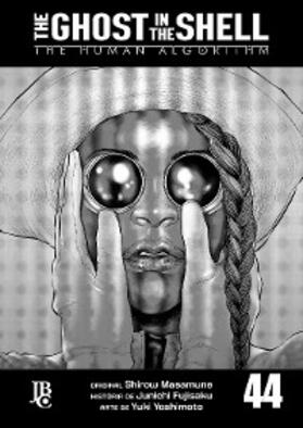 Fujisaku |  The Ghost in The Shell - The Human Algorithm Capítulo 044 | eBook | Sack Fachmedien