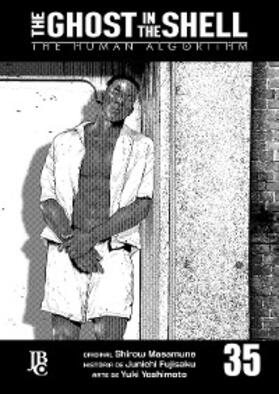Fujisaku |  The Ghost in The Shell - The Human Algorithm Capítulo 035 | eBook | Sack Fachmedien