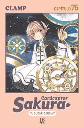 Clamp |  Cardcaptor Sakura - Clear Card Capítulo 075 | eBook | Sack Fachmedien