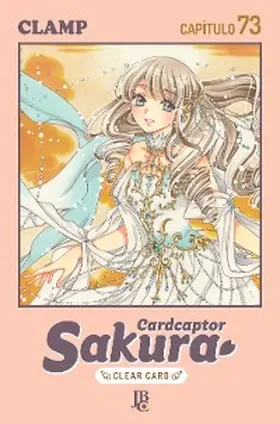 Clamp |  Cardcaptor Sakura - Clear Card Capítulo 073 | eBook | Sack Fachmedien
