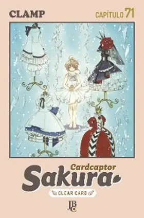 Clamp |  Cardcaptor Sakura - Clear Card Capítulo 071 | eBook | Sack Fachmedien