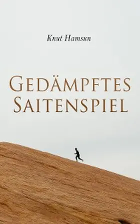 Hamsun |  Gedämpftes Saitenspiel | eBook | Sack Fachmedien