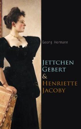 Hermann |  Jettchen Gebert + Henriette Jacoby | eBook | Sack Fachmedien