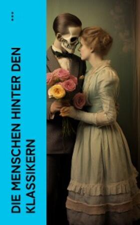 Zweig / Proelß / Twain |  Die Menschen hinter den Klassikern | eBook | Sack Fachmedien