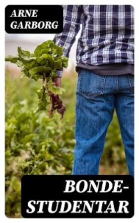 Garborg |  Bonde-studentar | eBook | Sack Fachmedien