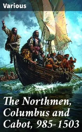 Bourne / Olson |  The Northmen, Columbus and Cabot, 985-1503 | eBook | Sack Fachmedien