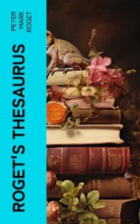 Roget |  Roget's Thesaurus | eBook | Sack Fachmedien