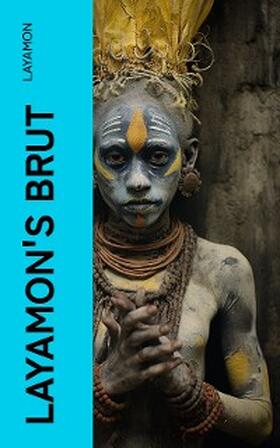 Layamon |  Layamon's Brut | eBook | Sack Fachmedien