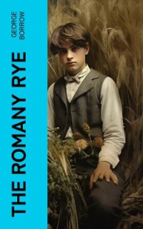 Borrow / Sampson |  The Romany Rye | eBook | Sack Fachmedien