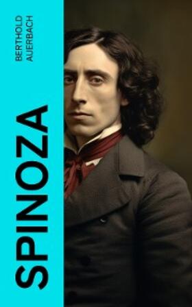 Auerbach |  Spinoza | eBook | Sack Fachmedien