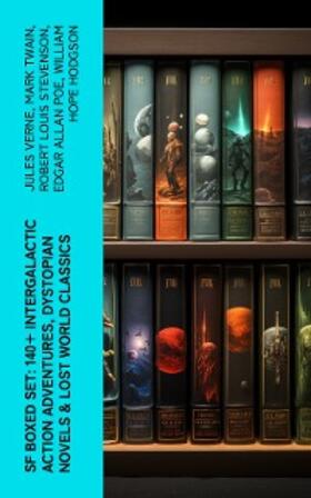 Verne / Bramah / Swift |  SF Boxed Set: 140+ Intergalactic Action Adventures, Dystopian Novels & Lost World Classics | eBook | Sack Fachmedien