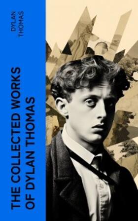 Thomas |  The Essential Dylan Thomas | eBook | Sack Fachmedien