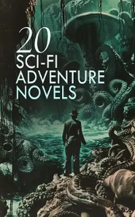 Arnold / Stilson / Beale |  20 Sci-Fi Adventure Novels | eBook | Sack Fachmedien