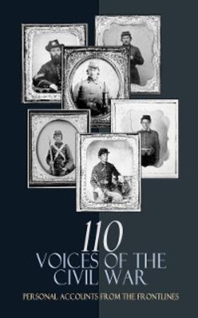 Reed / Keifer / Nott |  110 Voices of the Civil War: Personal Accounts from the Frontlines | eBook | Sack Fachmedien