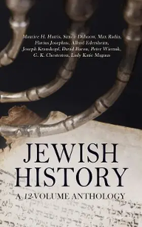 Harris / Magnus / Dubnow |  Jewish History: A 12-Volume Anthology | eBook | Sack Fachmedien