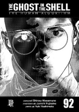 Fujisaku |  The Ghost in The Shell - The Human Algorithm Capítulo 092 | eBook | Sack Fachmedien